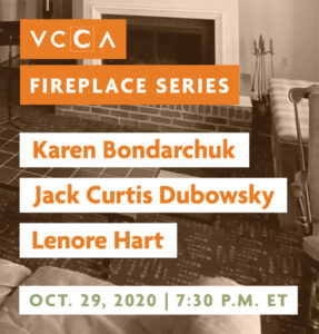 Karen Bondarchuk, Jack Curtis Dubowsky, and Lenore Hart, October 29, 2020 at 7:30 p.m. ET